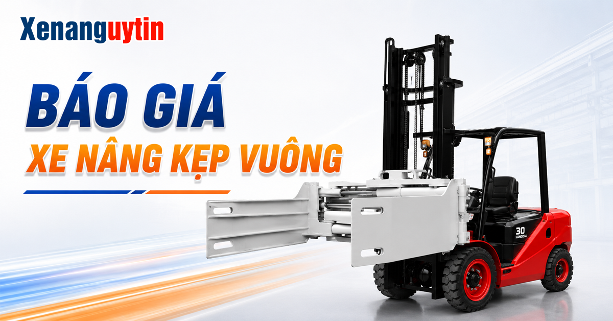 Báo giá xe nâng kẹp vuông