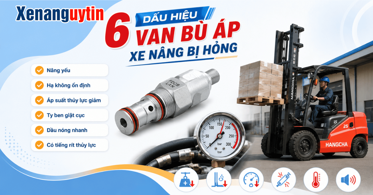 Các dấu hiệu của van bù áp xe nâng bị hỏng