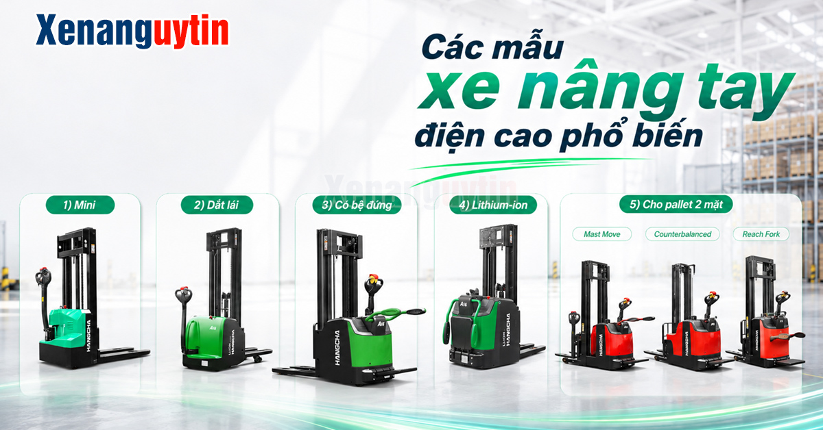 Các dòng xe nâng tay cao phổ biến