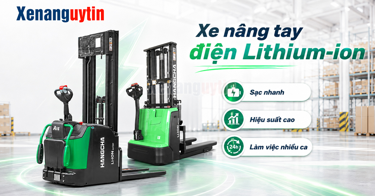 Xe nâng tay cao sử dụng Pin Lithium